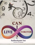 Can I Live Forever