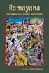 Ramayana India's Immortal Tale Of Adventure, Love, and Wisdom by Krishna Dharma