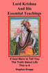 Lord Krishna and His Essential Teachings by Stephen Knapp